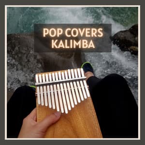 Pop Covers Kalimba - Kalimba Lullaby