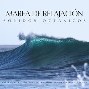 Marea De Relajación: Olas Theta Binaurales Con Sonidos Oceánicos - Inkognitone