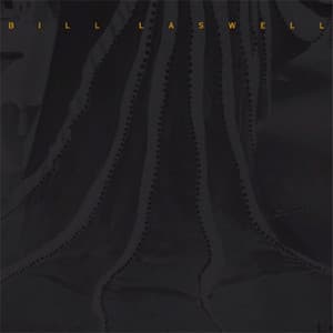 Filmtracks 2000 - Bill Laswell