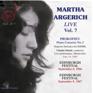 Martha Argerich Live, Vol. 7 - Martha Argerich