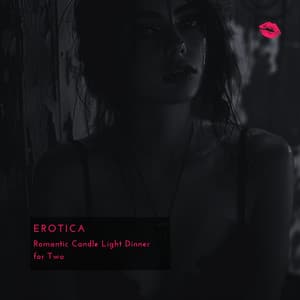 Romantic Candle Light Dinner for Two - Erotica