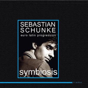 Symbiosis - Sebastian Schunke