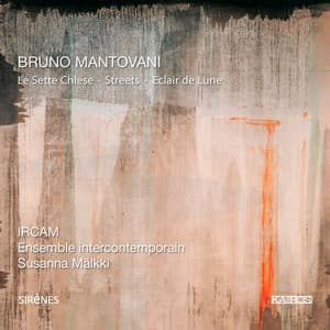 Bruno Mantovani: Le Sette Chiese - Bruno Mantovani