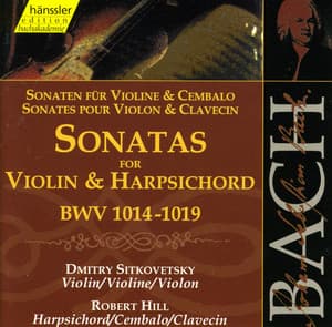 Bach, J.S.: Sonatas for Violin and Harpsichord, Bwv 1014-1019 - Johann Sebastian Bach