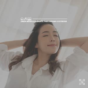 Linda Música Ambiente para Aliviar o Estresse - Mundo de La Música de Yoga