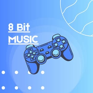 8 Bit Music - Entertainment System