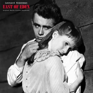 Elia Kazan's East of Eden - Original Motion Picture Soundtrack - Leonard Rosenman