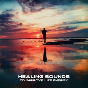 Healing Sounds to Improve Life Energy - Chakra Opening, Deep Serenity and Stress Relief - System for Chakra