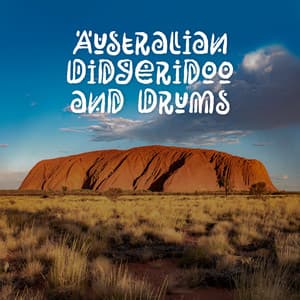 Australian Didgeridoo and Drums: Spiritual Tribal Sound of Australian Aboriginal Instruments for Inner Healing and Meditation - Mind Harmony