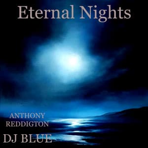 Eternal Nights - DJ Blue