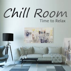 Chill Room – Time to Relax: 50 Zen Soothing Sounds for Well-Being, Deep Relaxation Therapy Music with Nature Sounds - Relaxing Nature Sounds Collection
