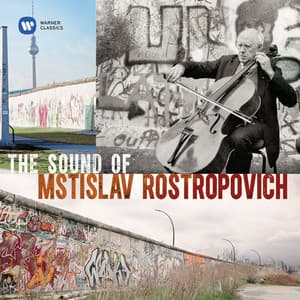 The Sound of Rostropovich - Mstislav Rostropovich