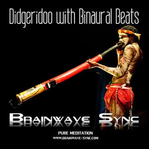Didgeridoo with Binaural Beats - Brainwave-Sync