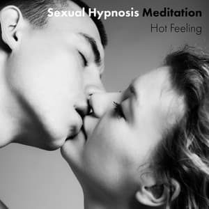Sexual Hypnosis Meditation: Hot Feeling Between Two Lovers - Night Lovers Club
