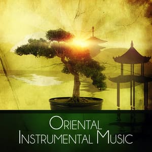 Oriental Instrumental Music – Guitar with Nature Sounds for Relaxation Meditation & Yoga - Orient Music