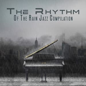 The Rhythm Of The Rain Jazz Compilation - In The Shopping Mall