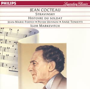 Stravinsky: The Soldier's Tale - Igor Stravinsky