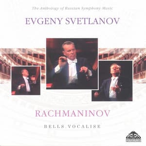 Rachmaninoff: Bells & Vocalise - Sergei Rachmaninoff