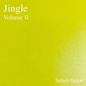 Jingle, Vol.12 - Splash Guitar