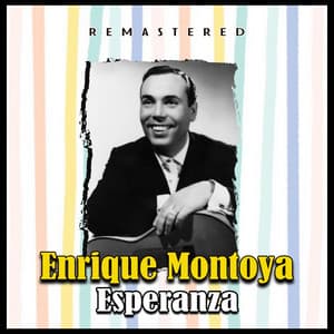 Esperanza - Enrique Montoya
