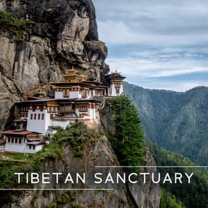 Tibetan Sanctuary: Singing Bowls and Himalayan Flute for Buddhist Meditation - Radio Tibetan Meditation Music