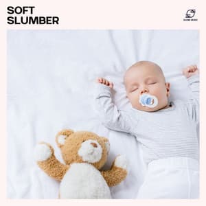 Soft Slumber - Lullabies