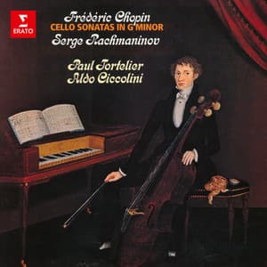Chopin & Rachmaninov: Cello Sonatas in G Minor - Paul Tortelier