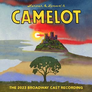 Camelot - Alan Jay Lerner