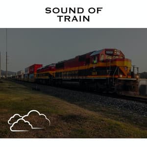 Sound of Train - Loopable Radiance