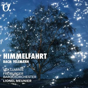 Bach & Telemann: Himmelfahrt - Freiburger Barockorchester