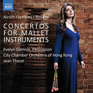 Alrich, Jenkins & Rorem: Mallet Concertos - Evelyn Glennie