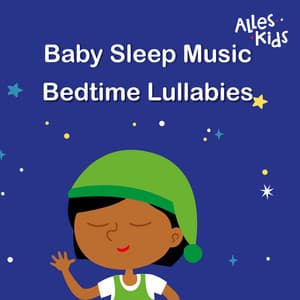 Baby Sleep Music | Bedtime Lullabies - Alles Kids