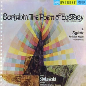 Scriabin: The Poem of Ecstasy & Amirov: Azerbaijan Mugam - Fikret Amirov