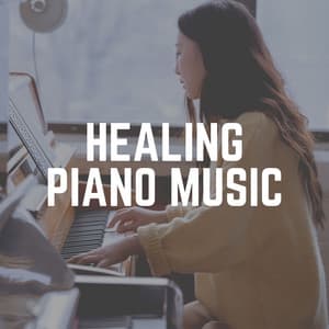 Healing Piano Music - Piano Soul