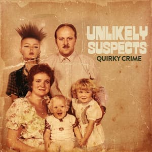 Unlikely Suspects - Quirky Crime - iSee Cinematic