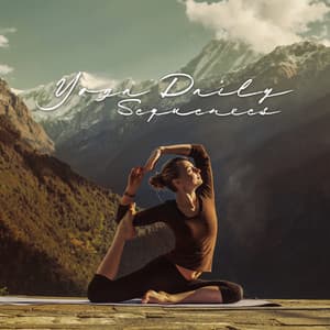 Yoga Daily Sequences: Yoga At Home, Yoga Every Day, Yoga Relaxation Music, Yoga Boosting Energy - Namaste Yoga Collection