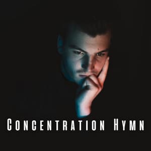 Concentration Hymn: Meditation Music for Mental Clarity - Noise Radio 1