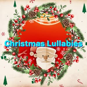 Songs for a Cozy Christmas by the Fire - Christmas Lullabies