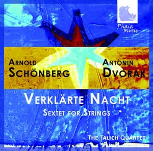 Schönberg: Verklärte Nacht - Dvorak: Sextet for Strings - Antonín Dvořák