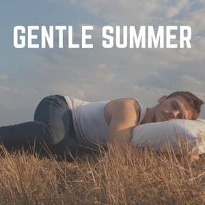 Gentle Summer - Instrumental Sleeping Music