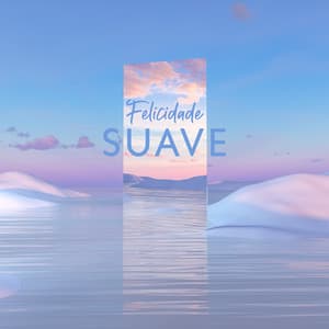 Felicidade Suave: Jazz Instrumental para Boa Energia - Jazz Relaxante Música de Oasis