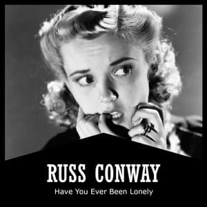Have You Ever Been Lonely - Russ Conway