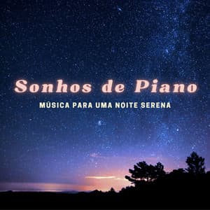 Sonhos de Piano: Música para uma Noite Serena - Frank Piano