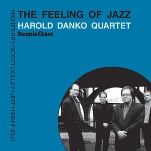 The Feeling of Jazz - Harold Danko