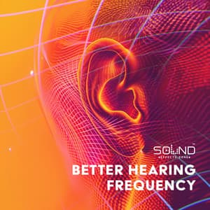 Better Hearing Frequency - Sound Effects Zone