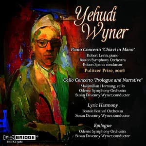 Yehudi Wyner: Orchestral Works - Yehudi Wyner