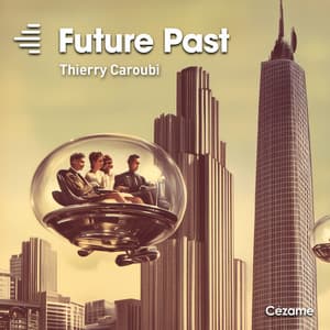 Future Past - Thierry Caroubi