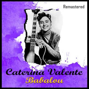 Babalou - Caterina Valente
