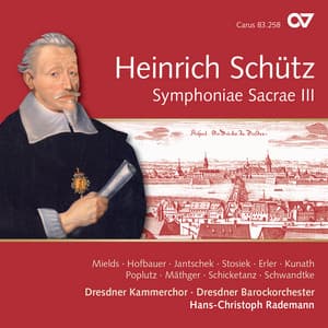 Schütz: Symphoniae Sacrae III, Op. 12 - Heinrich Schütz
