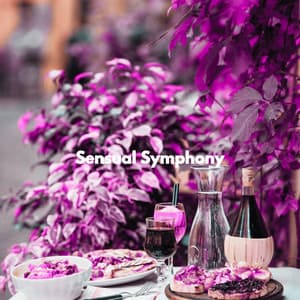 Sensual Symphony - Chillout Jazz Deluxe